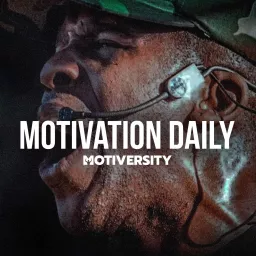 Motivation Daily by Motiversity Podcast artwork
