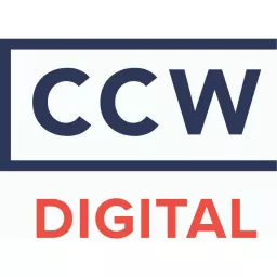 CCW Digital: A Customer Service Online Platform Podcast artwork