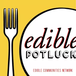 Edible Potluck Podcast artwork