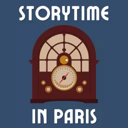 Storytime in Paris Podcast artwork