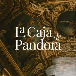 La Caja de Pandora. Historia Podcast artwork