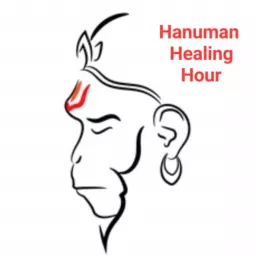 Hanuman Healing Hour Podcast artwork