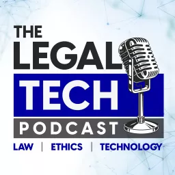 The Legal Tech Podcast artwork