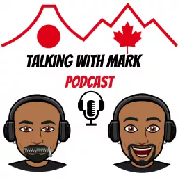 TALKING WITH MARK Podcast artwork