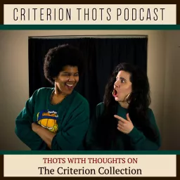 Criterion Thots Podcast artwork