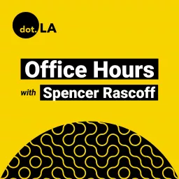 Office Hours with Spencer Rascoff Podcast artwork