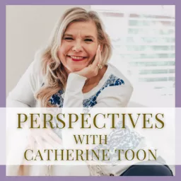 Catherine Toon Podcast artwork