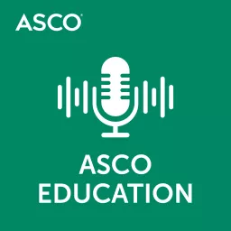 ASCO Education Podcast artwork