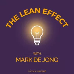 The Lean Effect Podcast artwork