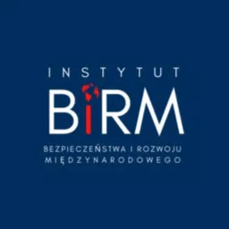 BiRM - Instytut Bezpieczeństwa i Rozwoju Międzynarodowego Podcast artwork