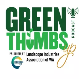 Green Thumbs Up (LIAWA) 's Podcast artwork