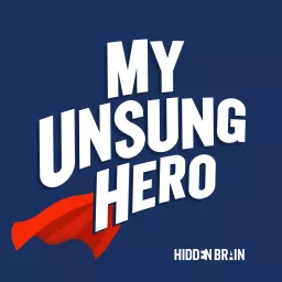My Unsung Hero Podcast artwork