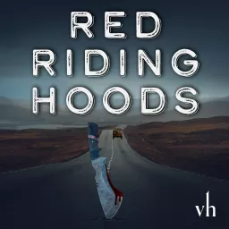 Red Riding Hoods Podcast artwork