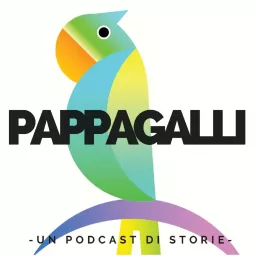 Pappagalli Podcast artwork