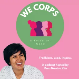 The WE Corps Podcast