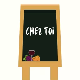 Chez Toi Podcast artwork