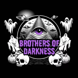 Brothers of Darkness Podcast artwork