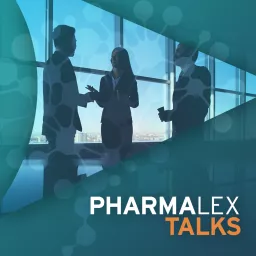PharmaLex Talks Podcast artwork