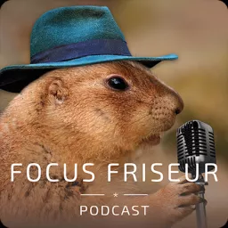 Focus Friseur Podcast artwork
