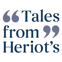 Tales from Heriot's Podcast artwork