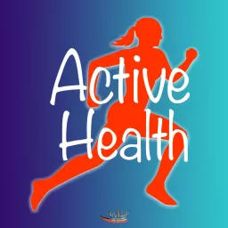 Active Health Podcast artwork