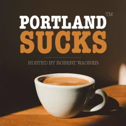 PDX Sucks Podcast artwork