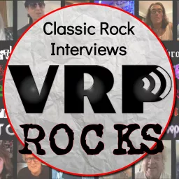 VRP Rocks - Classic Rock Interviews Podcast artwork
