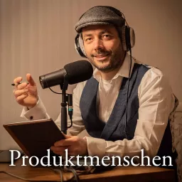 Produktmenschen Podcast artwork
