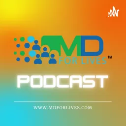 MDforLives Podcast artwork