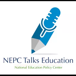 NEPC Talks Education Podcast artwork