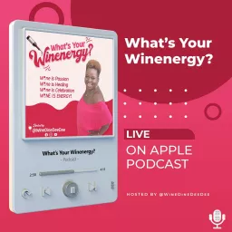What's Your Winenergy Podcast artwork