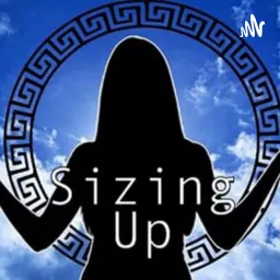 Sizing Up: A Giantess Podcast. artwork