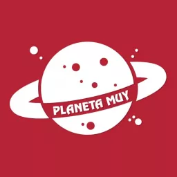 Planeta MUY Podcast artwork