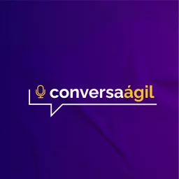 Conversa Ágil Podcast artwork