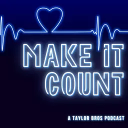 Make It Count Podcast artwork
