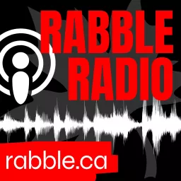 rabble radio Podcast artwork