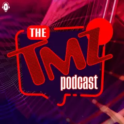 The TMZ Podcast artwork