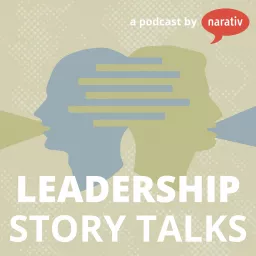 Narativ Leadership Story Talks Podcast artwork