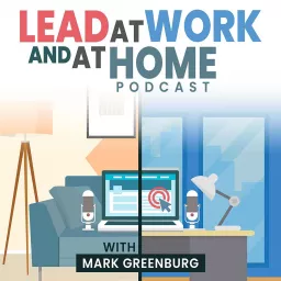 Lead At Work and At Home