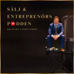 Sälj & Entreprenörs podden Podcast artwork