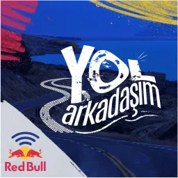 Red Bull Yol Arkadaşım Podcast artwork