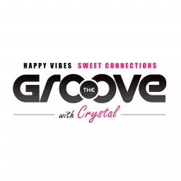 RX RADIO - The Groove with Crystal Podcast artwork
