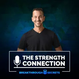 The Strength Connection Podcast artwork
