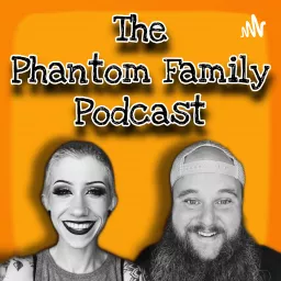 The Phantom Family Podcast artwork