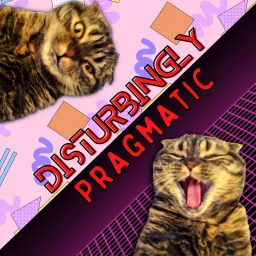 Disturbingly Pragmatic with Dave and Paul Podcast artwork