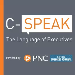 C-Speak: The Language of Executives Podcast artwork