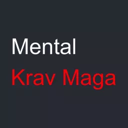 Mental Krav Maga Podcast artwork