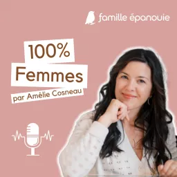Famille Epanouie Podcast artwork