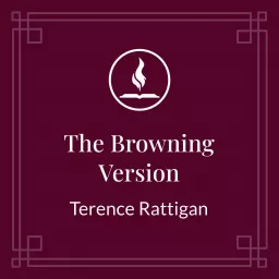 Read With Me: The Browning Version by Terence Rattigan