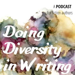 Doing Diversity in Writing Podcast artwork